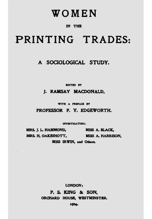 Women in the Printing Trades: A Sociological Study.