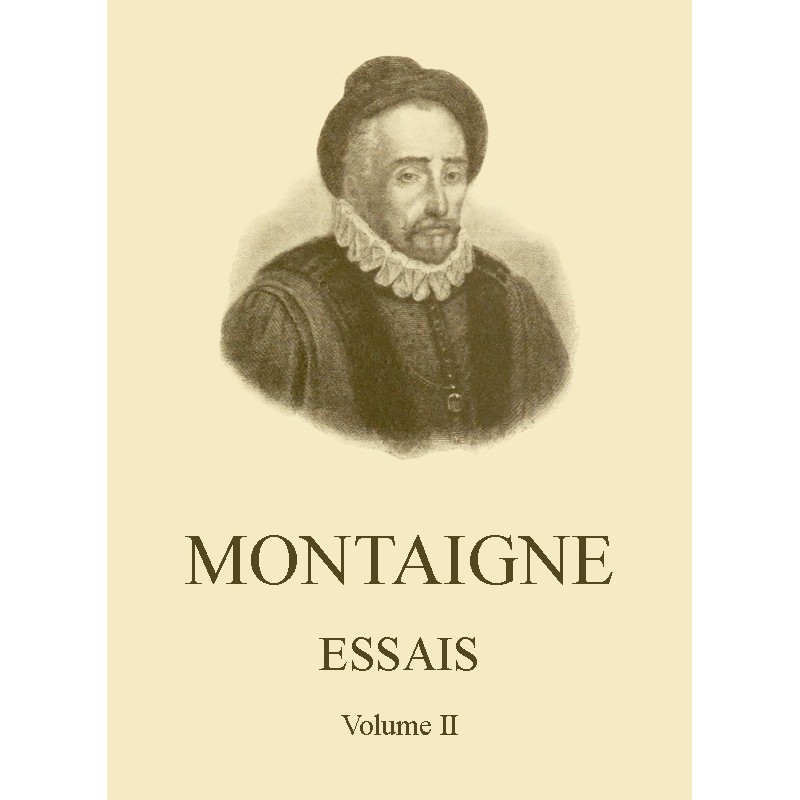 Essays by Montaigne...