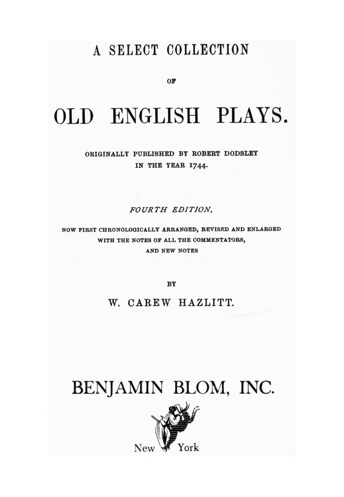 A Select Collection of Old English Plays, Volume 15