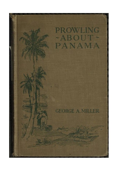 Prowling about Panama