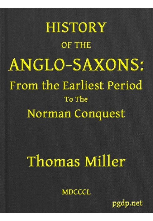 История англосаксов от древнейшего периода до нормандского завоевания, второе издание