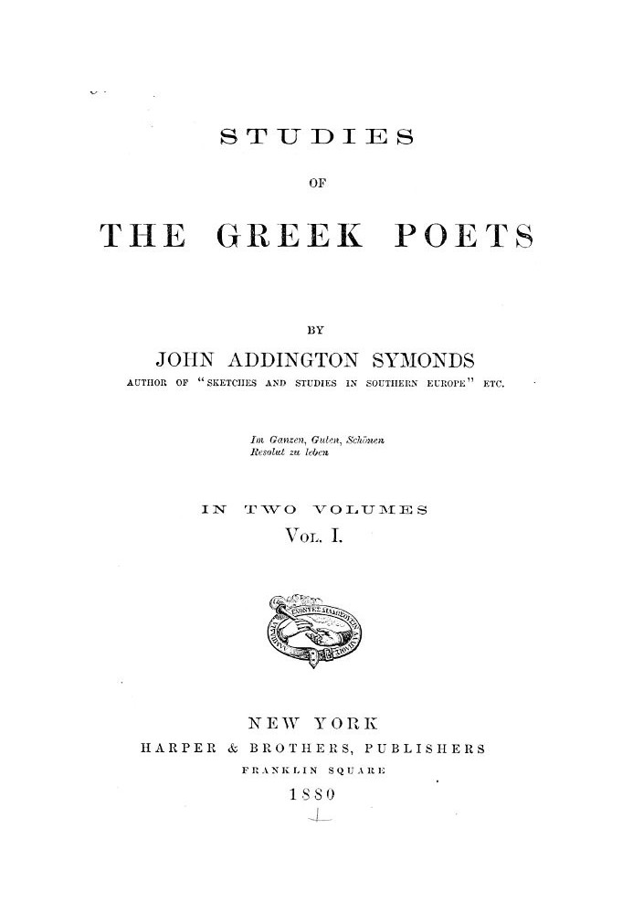 Studies of the Greek Poets (Vol 1 of 2)