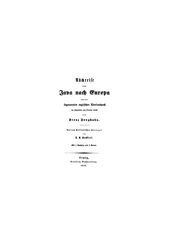 Return journey from Java to Europe with the so-called English overland mail in September and October 1848