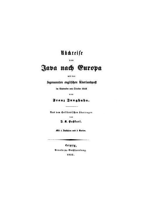 Return journey from Java to Europe with the so-called English overland mail in September and October 1848