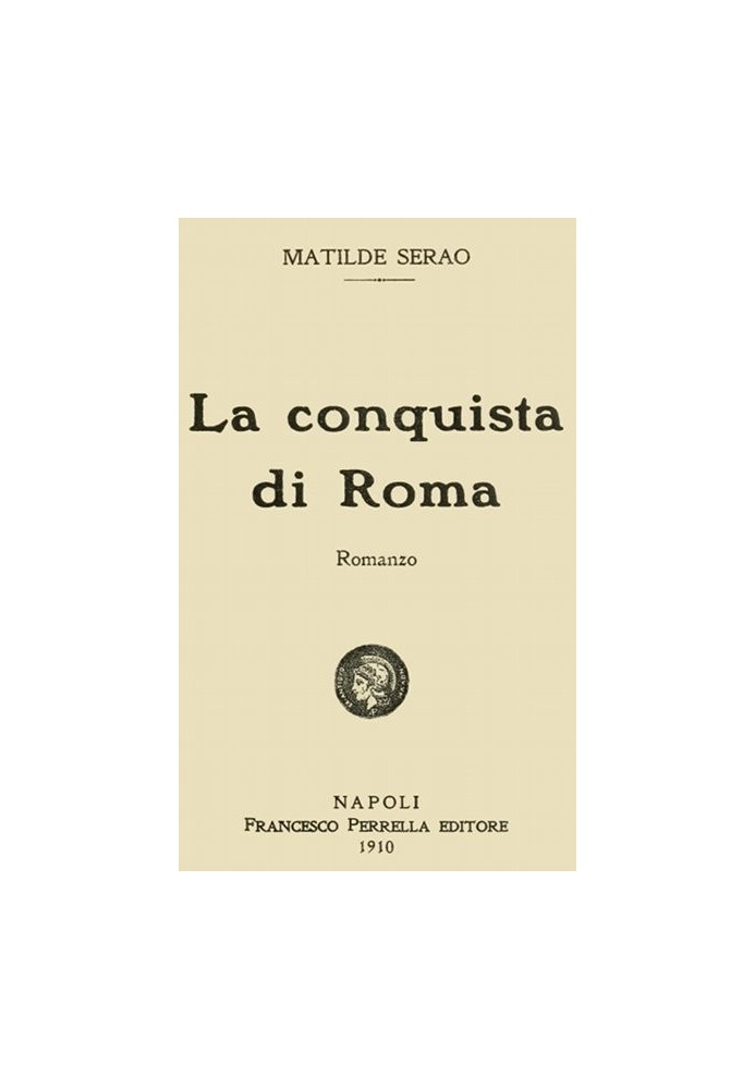 The conquest of Rome