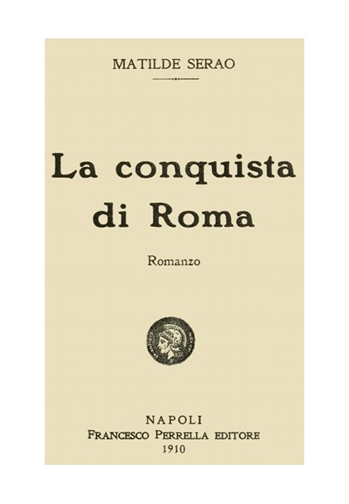 The conquest of Rome