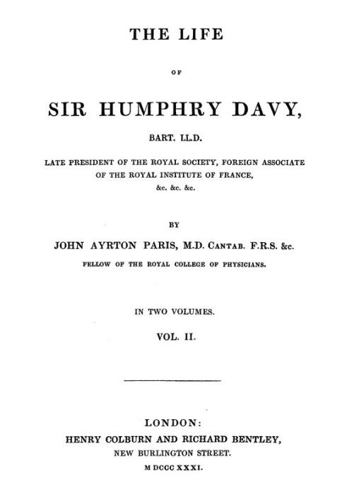 The Life of Sir Humphry Davy, Bart. LL.D., Volume 2 (of 2)