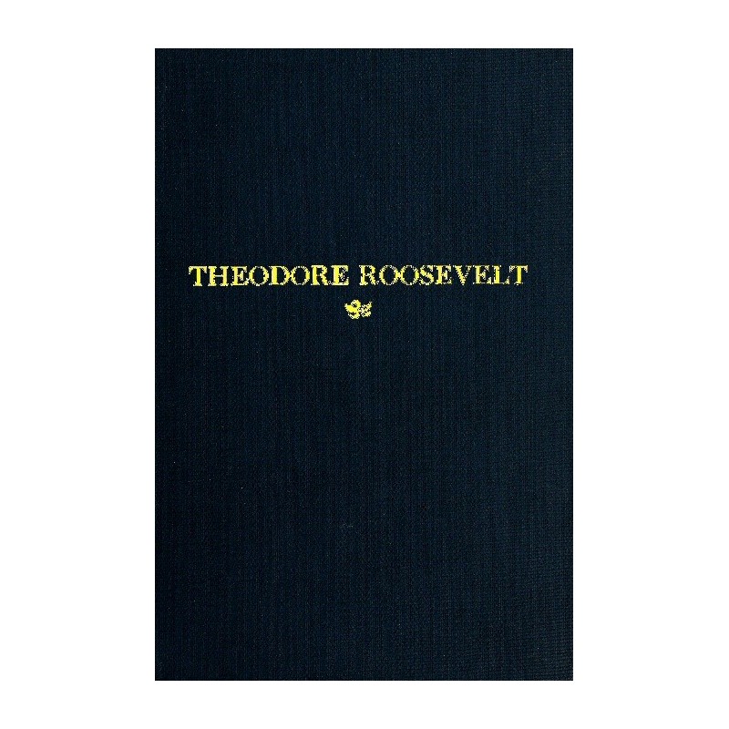 Theodore Roosevelt An...