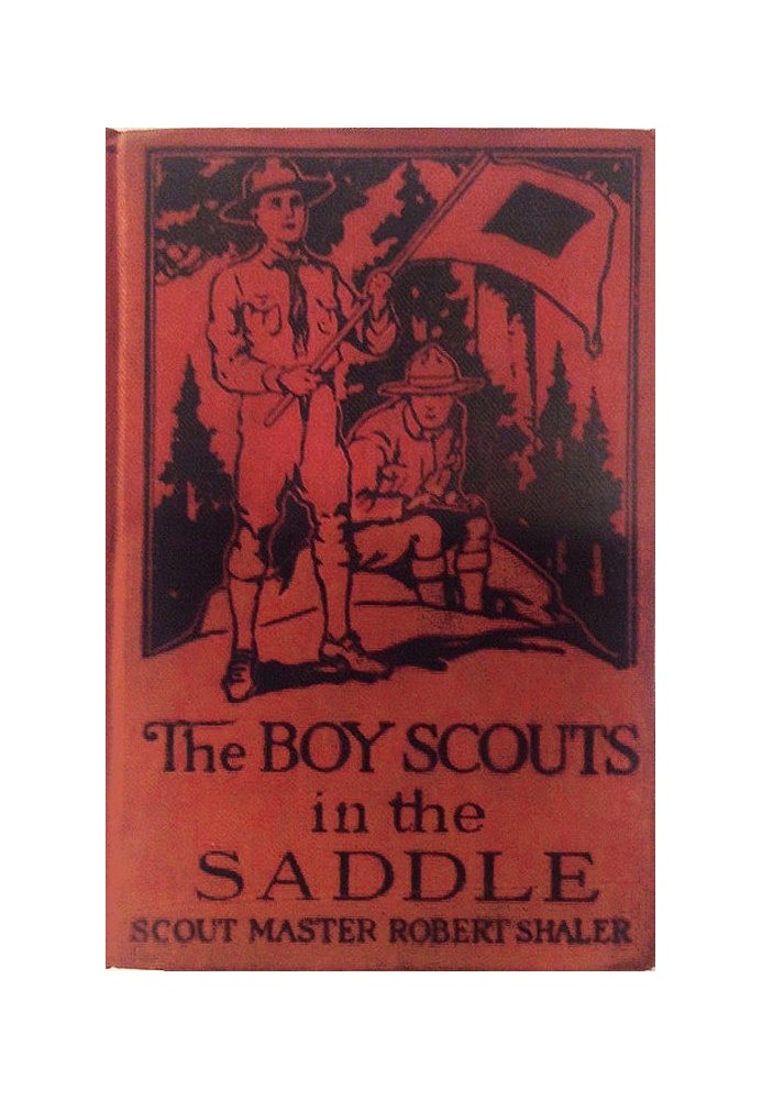 The Boy Scouts in the Saddle