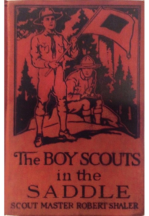 The Boy Scouts in the Saddle