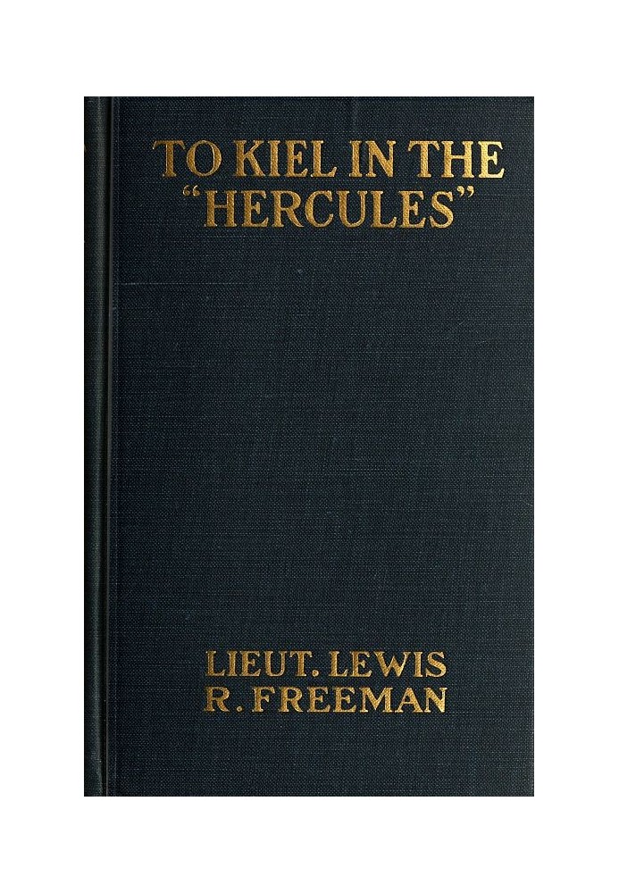 To Kiel in the 'Hercules'