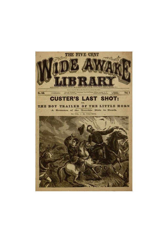 Custer's Last Shot; or, The Boy Trailer of the Little Horn