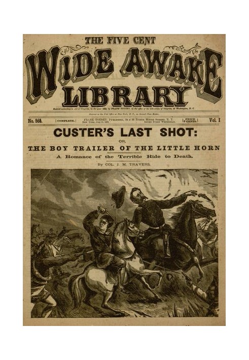 Custer's Last Shot; or, The Boy Trailer of the Little Horn