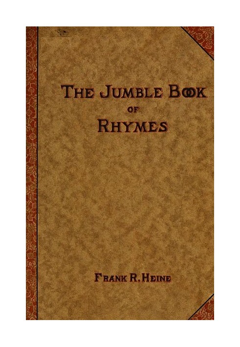 The Jumble Book of Rhymes Recited by the Jumbler