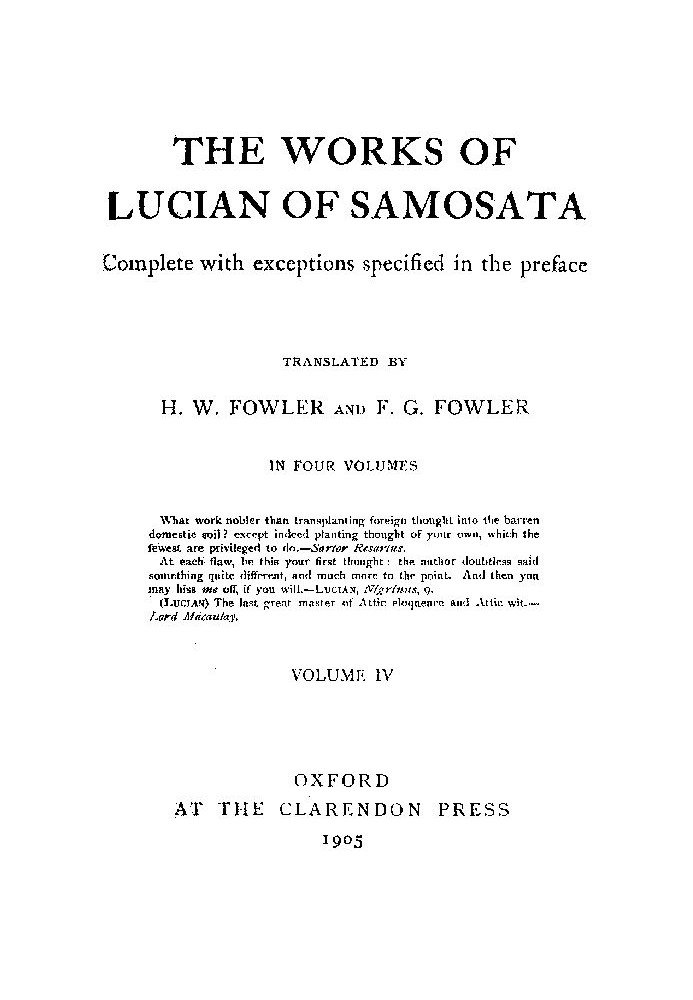 The Works of Lucian of Samosata — Volume 04