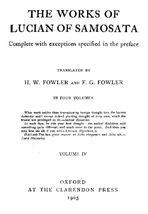 The Works of Lucian of Samosata — Volume 04