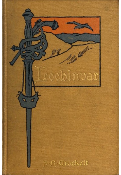 Lochinvar: A Novel