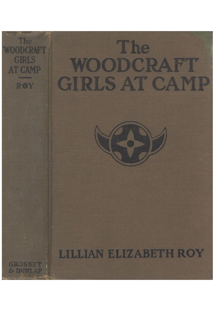 The Woodcraft Girls at Camp