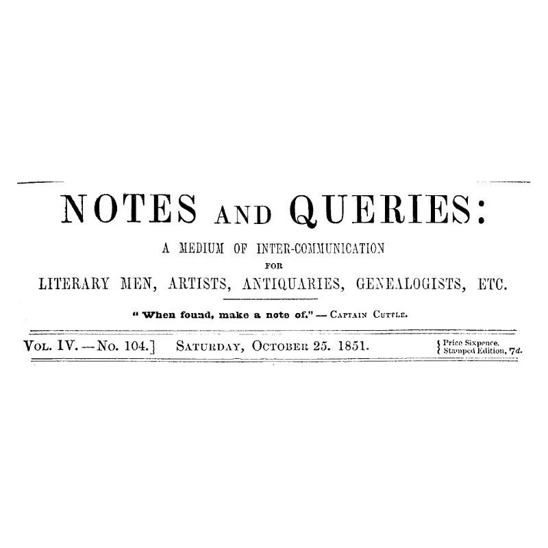 Notes and Queries, Vol. IV,...