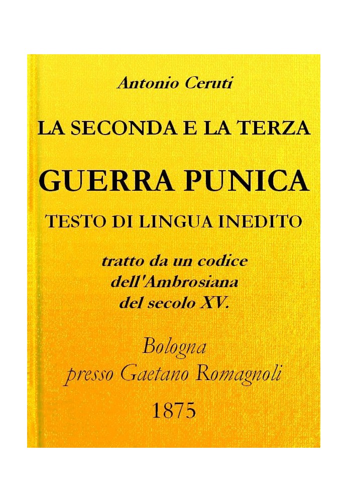 Друга і третя Пунічні війни взято з Амброзіанського кодексу