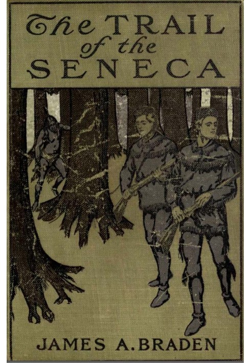 The Trail of the Seneca