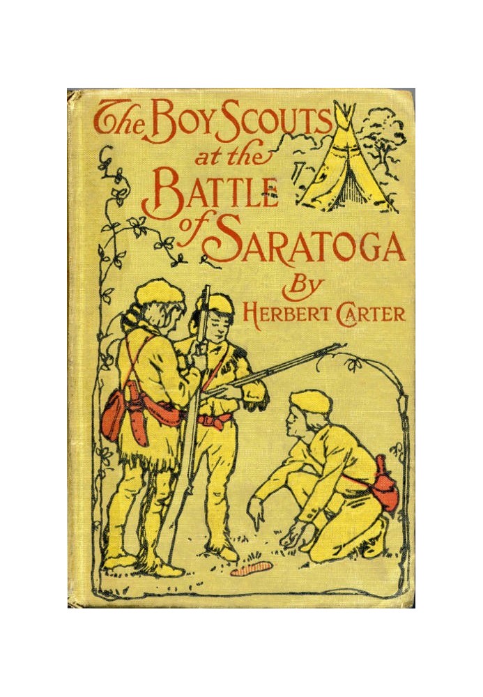 The Boy Scouts at the Battle of Saratoga: The Story of General Burgoyne's Defeat