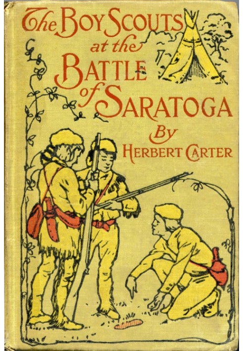 The Boy Scouts at the Battle of Saratoga: The Story of General Burgoyne's Defeat