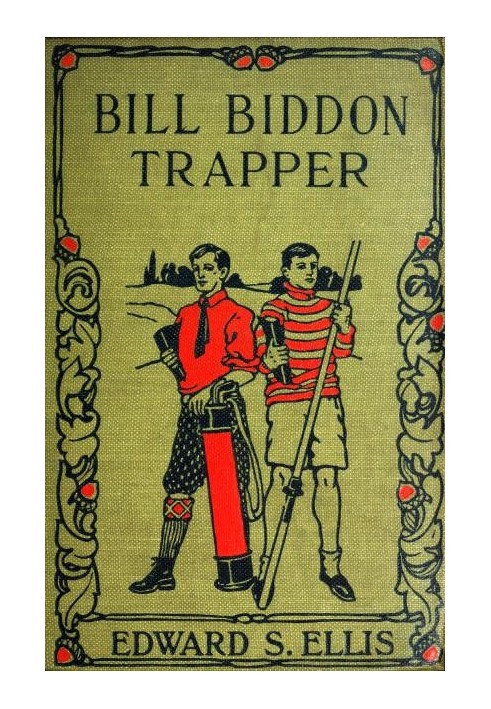 Bill Biddon, Trapper; or, Life in the Northwest