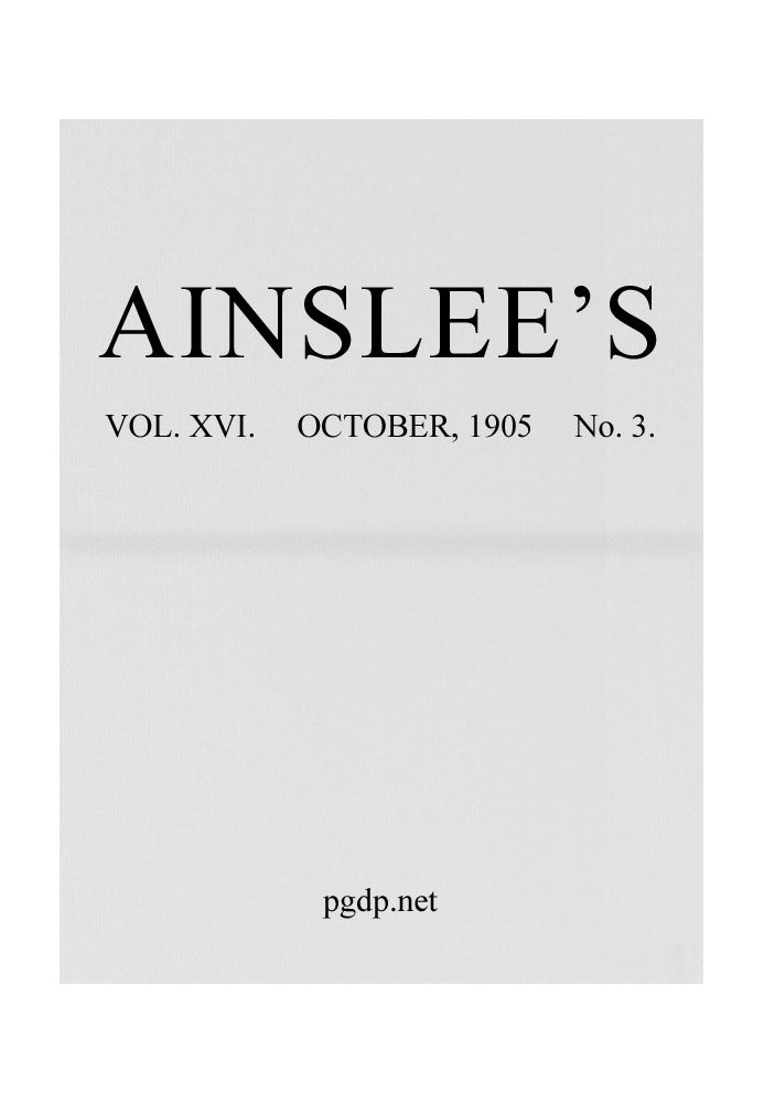 Журнал Ainslee's, том 16, № 3, жовтень 1905 р