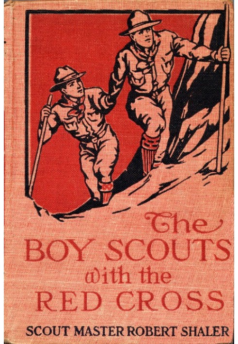 The Boy Scouts with the Red Cross