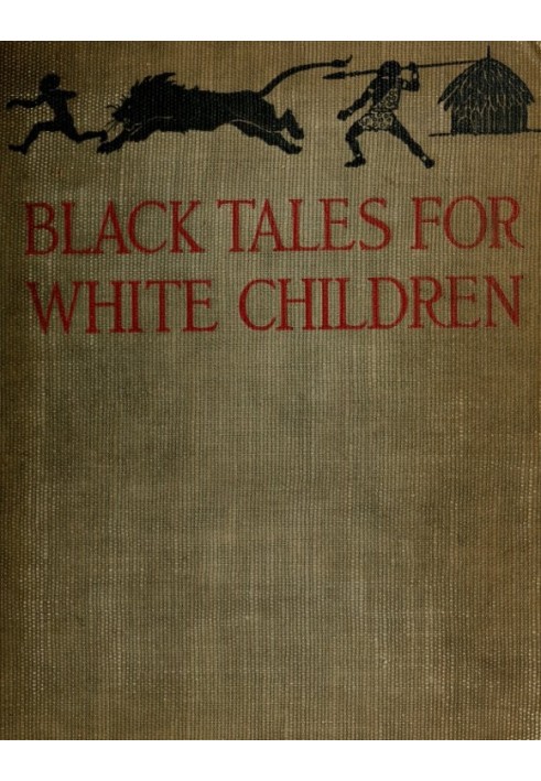 Black Tales for White Children