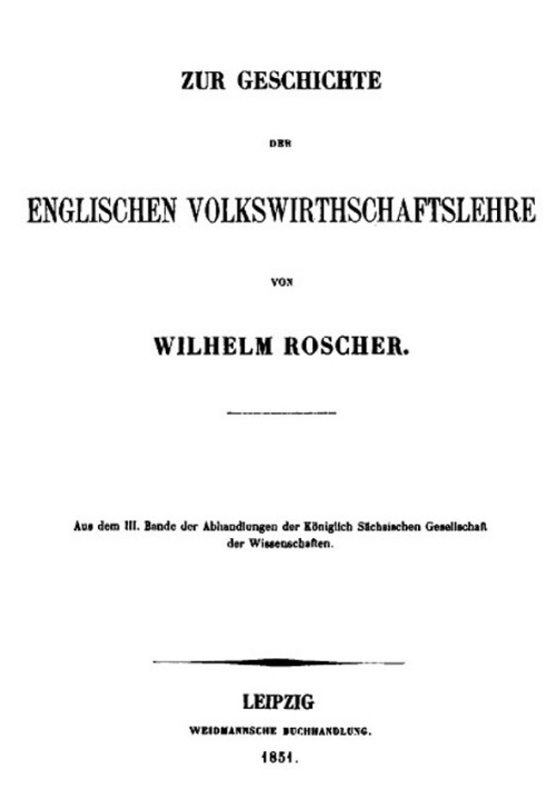 On the history of English economics from the III. Volume of treatises of the Royal Saxon Society of Sciences