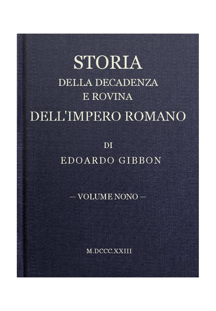 History of the Decline and Fall of the Roman Empire, volume 09