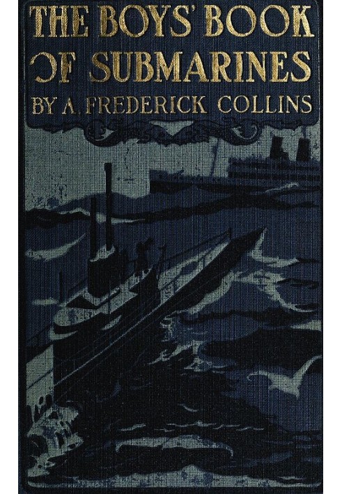 The Boys' Book of Submarines