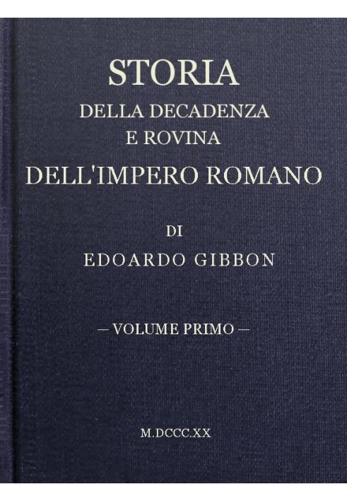 History of the Decline and Fall of the Roman Empire, volume 01