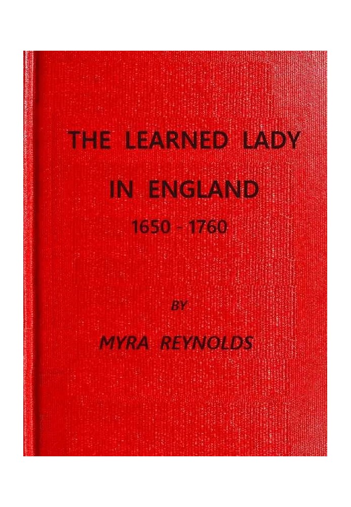 The Learned Lady in England, 1650-1760