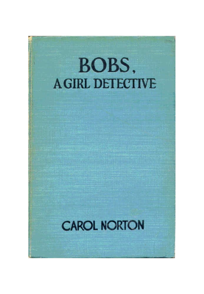 Bobs, a Girl Detective