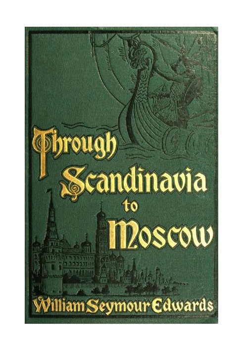 Through Scandinavia to Moscow