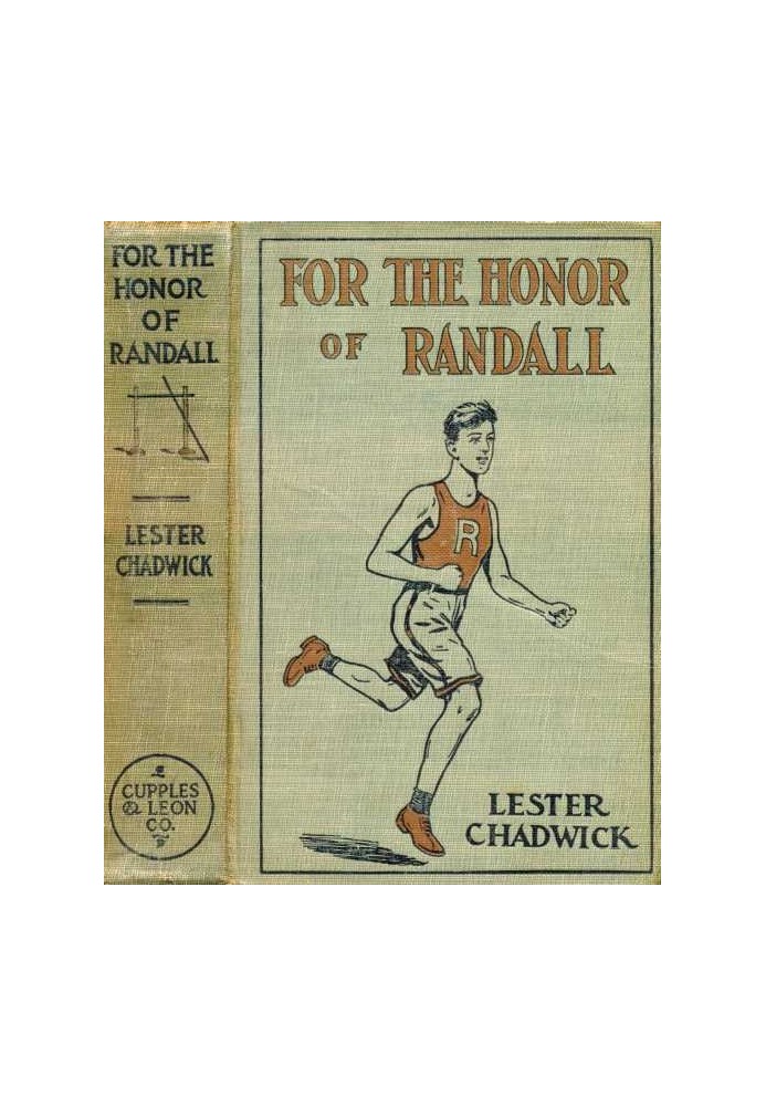 For the Honor of Randall: A Story of College Athletics