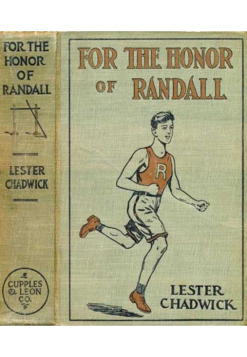 For the Honor of Randall: A Story of College Athletics