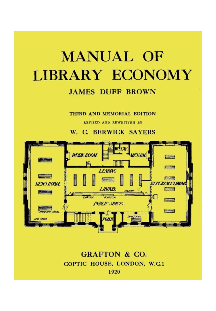 Manual of Library Economy Third and Memorial Edition