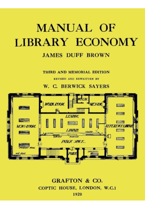 Manual of Library Economy Third and Memorial Edition