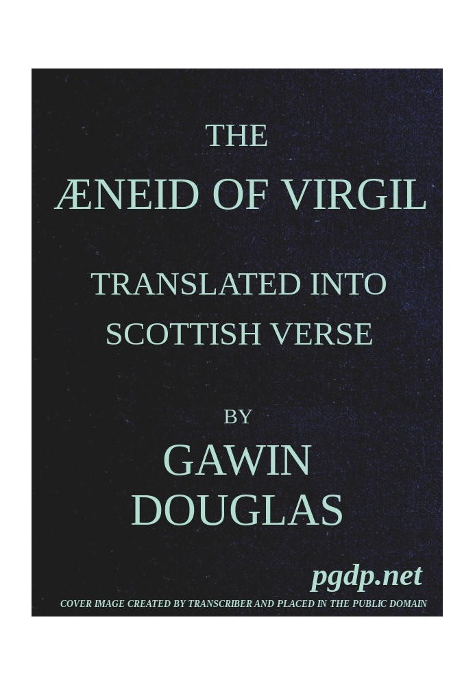 Энеида Вергилия в переводе на шотландский стих. Тома 1 и 2