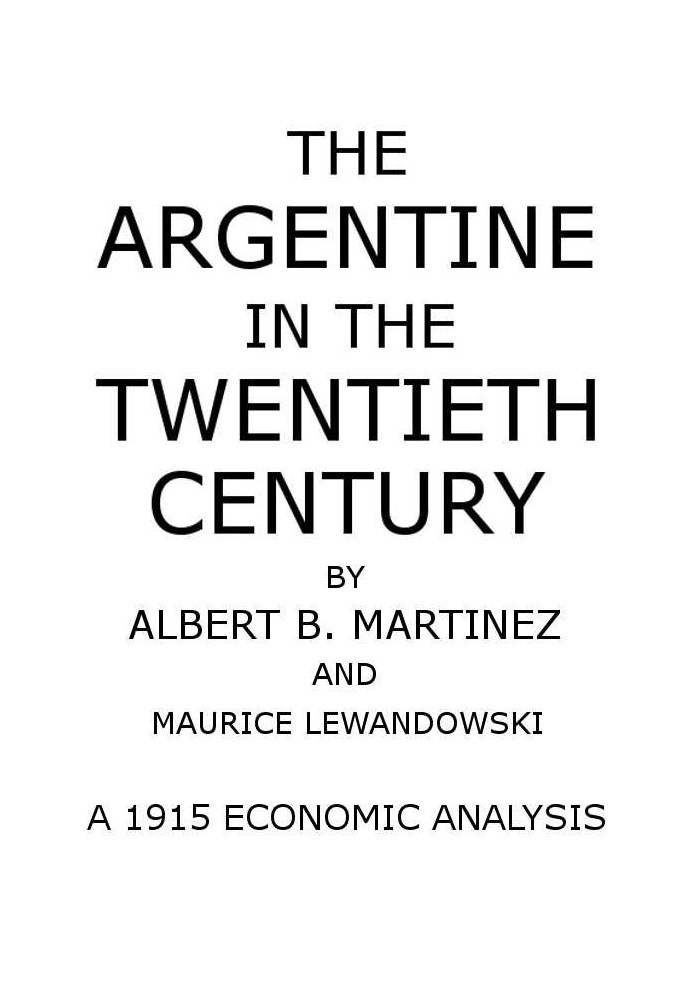 The Argentine in the Twentieth Century