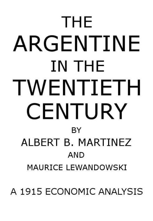 The Argentine in the Twentieth Century