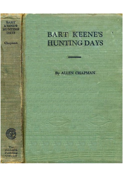 Bart Keene's Hunting Days; or, The Darewell Chums in a Winter Camp