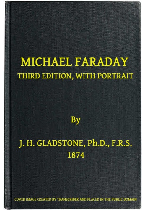 Michael Faraday Third Edition, with Portrait