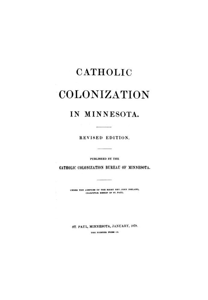 Католическая колонизация в Миннесоте, исправленное издание