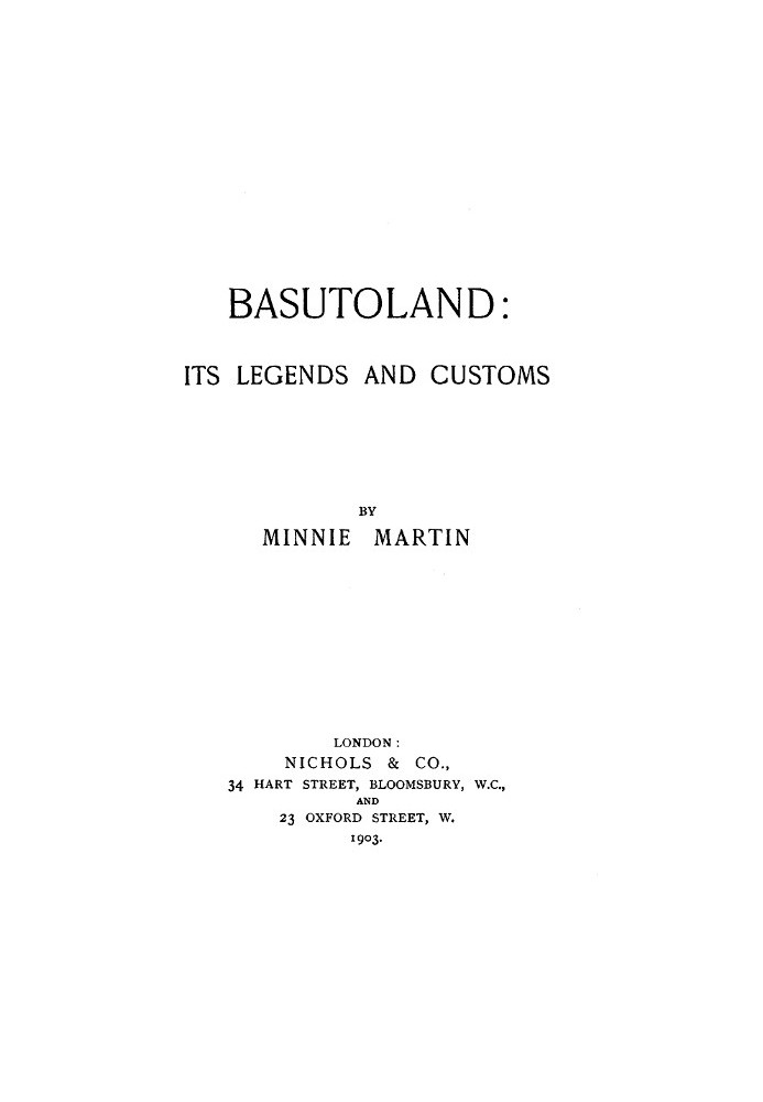 Basutoland: Its Legends and Customs