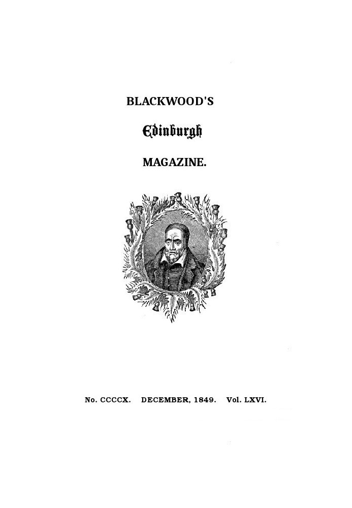 Журнал Blackwood's Edinburgh Magazine, том 66, № 410, декабрь 1849 г.